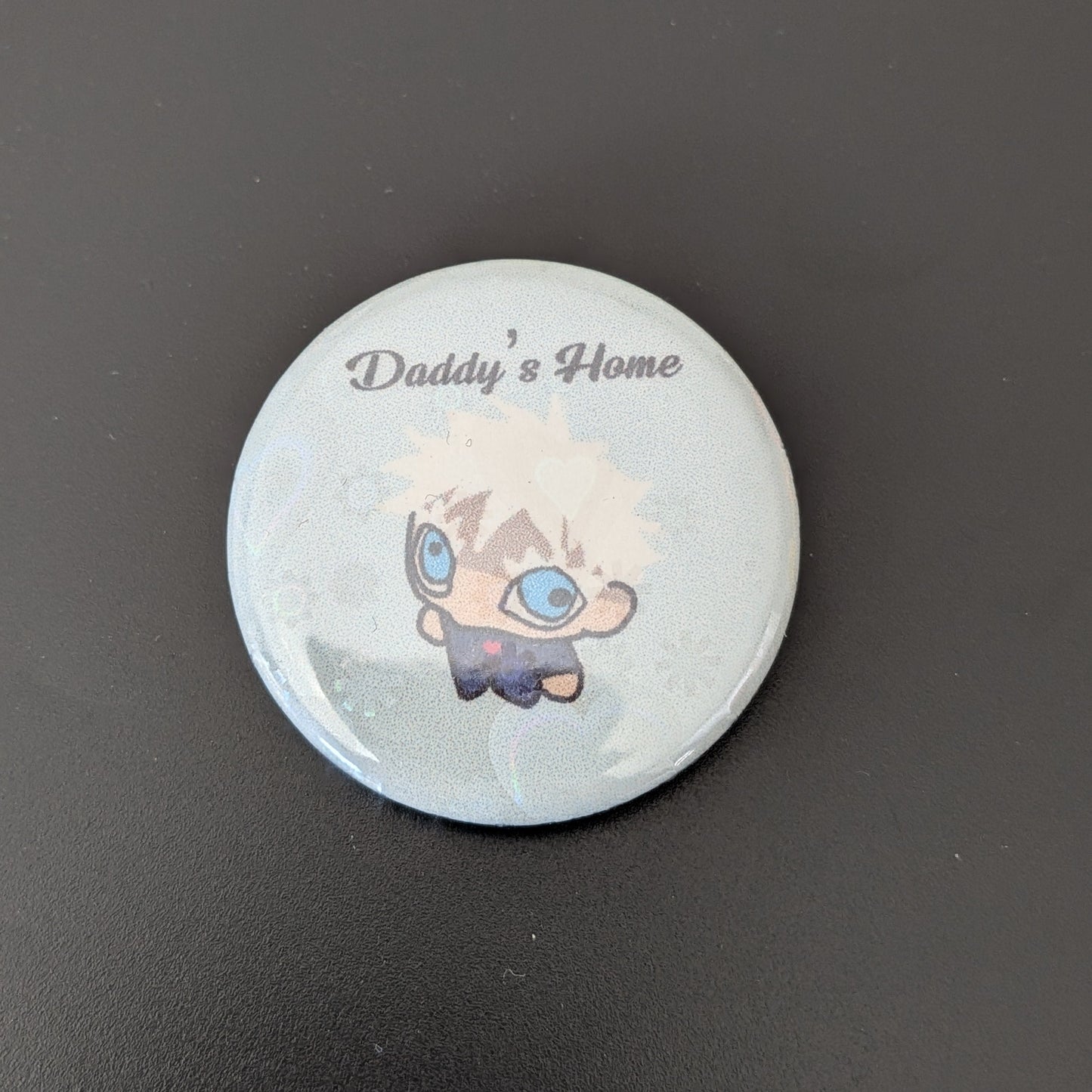 Gojo "Daddy's Home" Pin