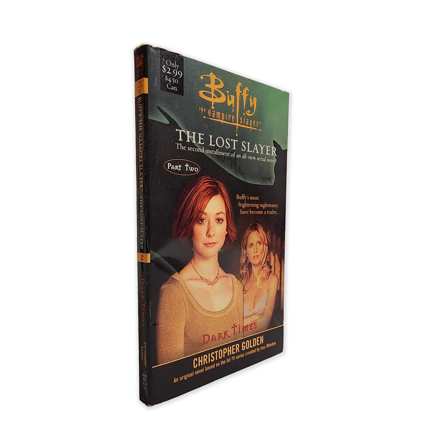Christopher Golden - Buffy: The Lost Slayer PT2 (Dark Times) - 2001