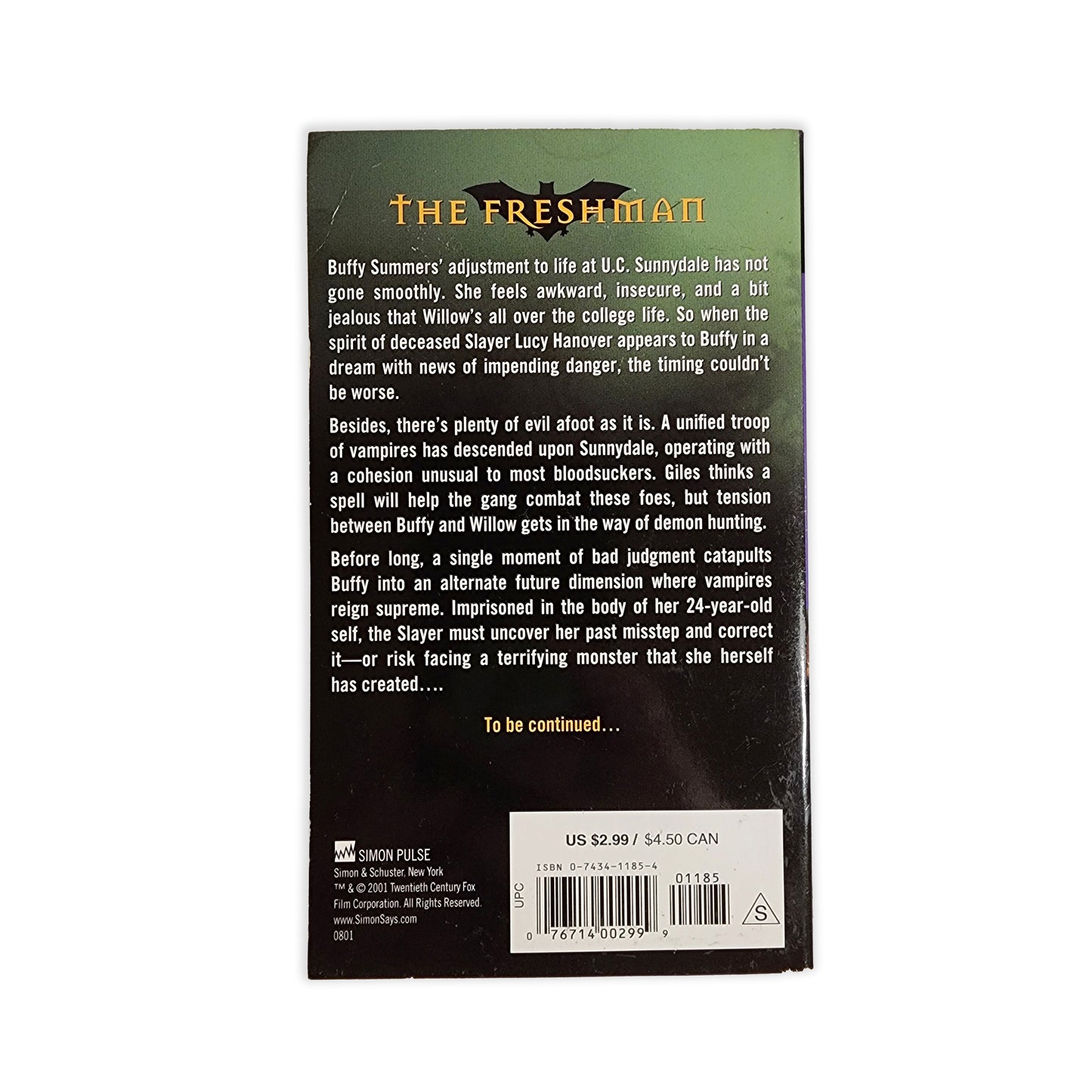 Christopher Golden - Buffy: The Lost Slayer PT1 - Prophecies (The Freshman) - 2001