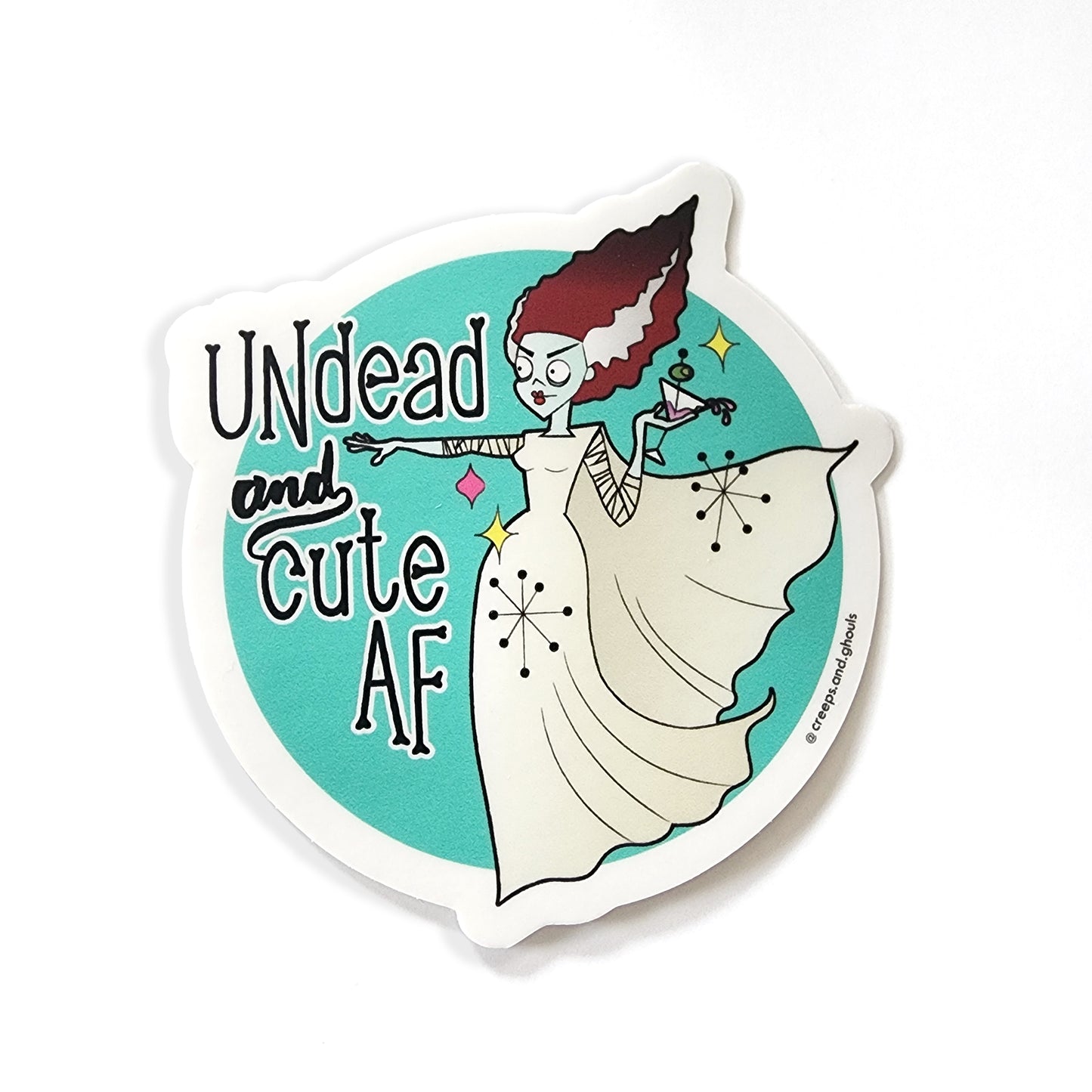Undead And Cute AF Sticker