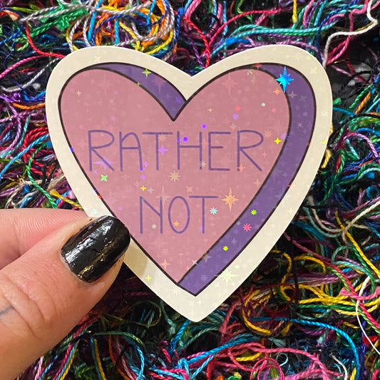 Rather Not Sticker