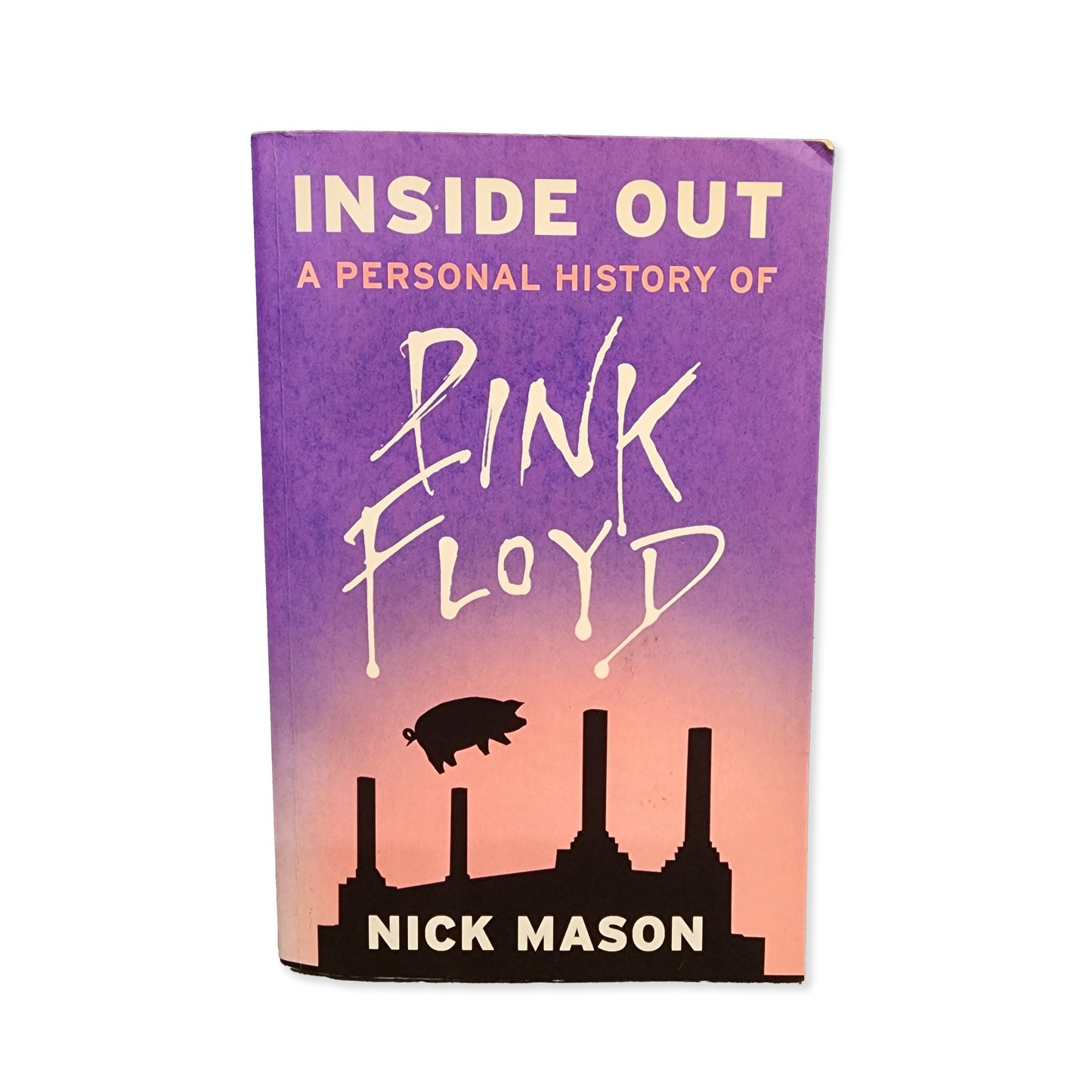 Nick Mason - A Personal History of Pink Floyd