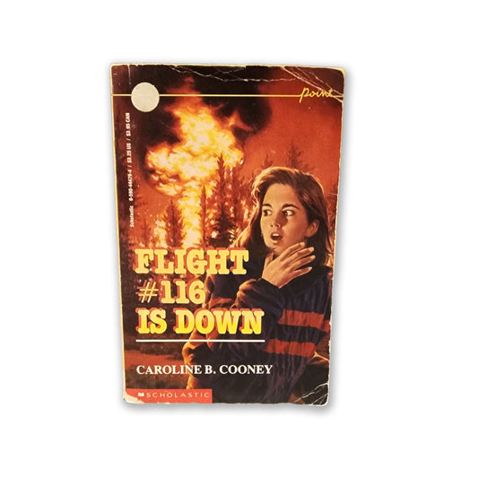 Caroline B. Cooney - Flight #116 Is Down