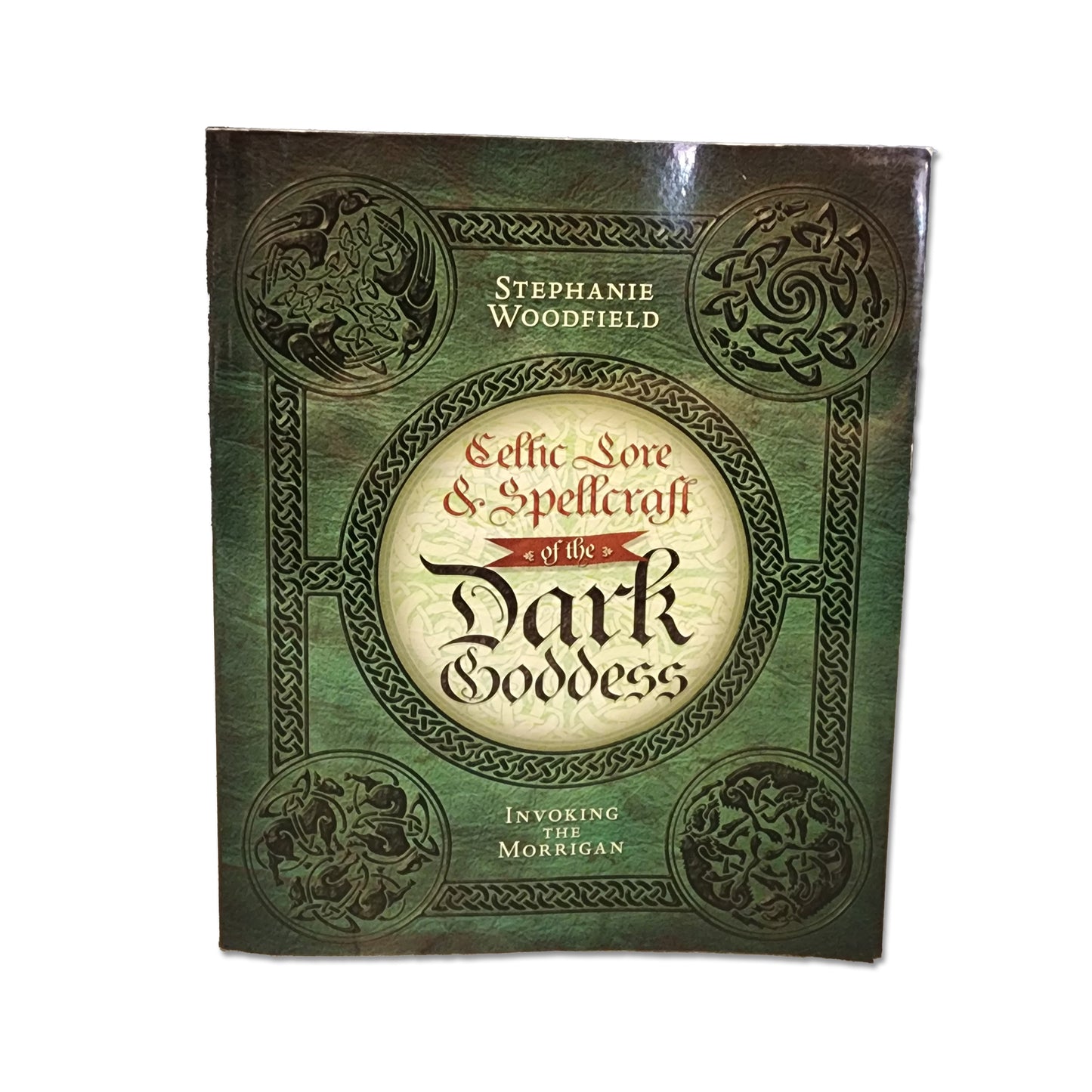 Stephanie Woodfield - Celtic Lore & Spellcraft - 2011