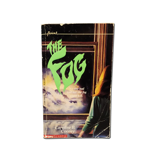 Caroline B. Cooney - The Fog - 2001