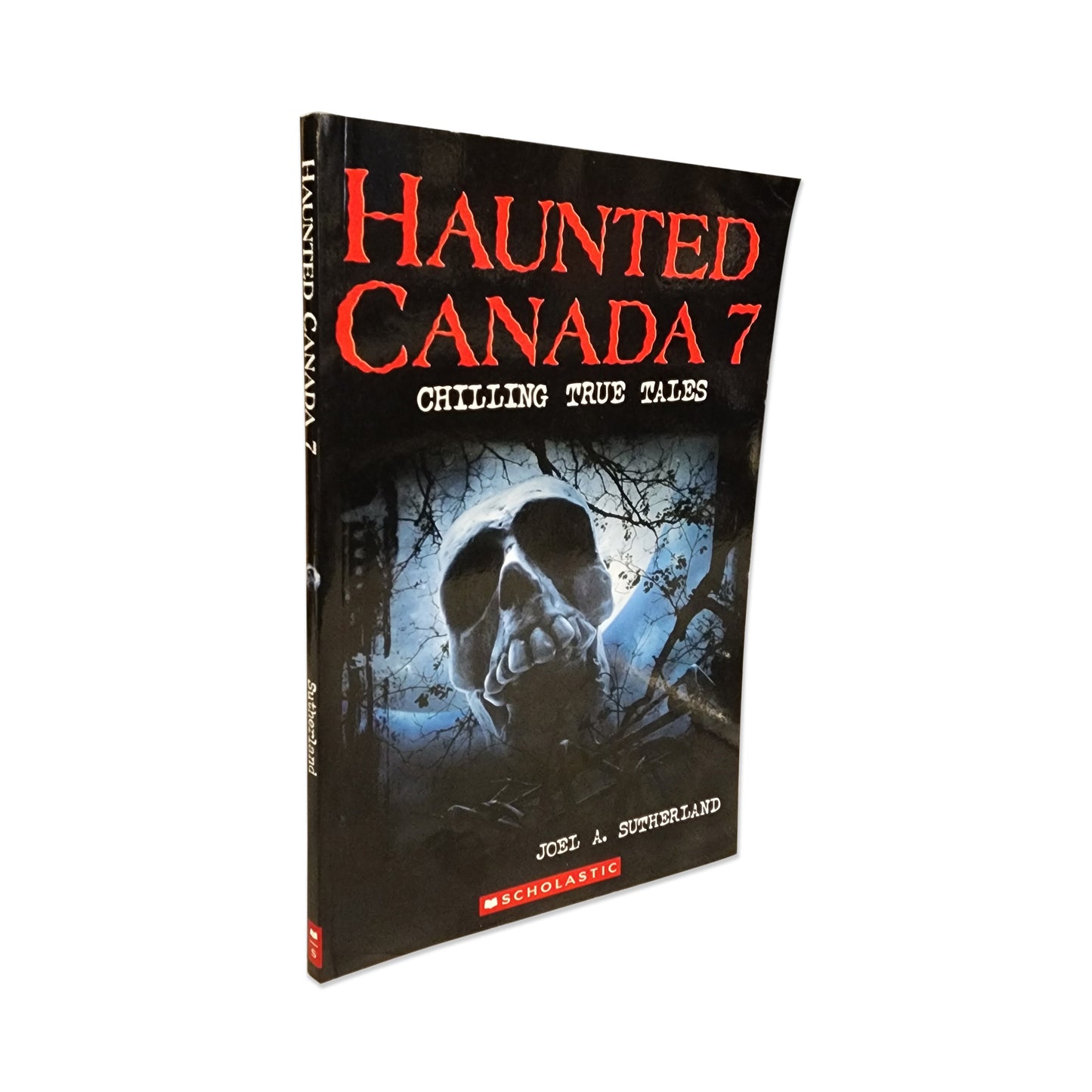 Joel A. Sutherland - Haunted Canada #7 - 2017