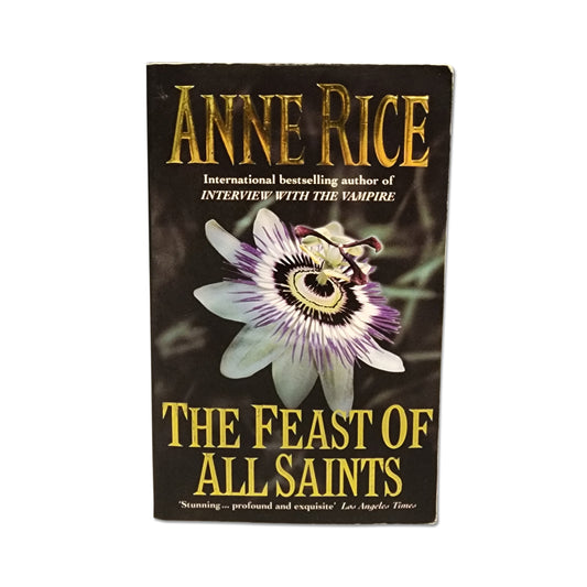 Anne Rice - The Feast Of All Saints - 1997