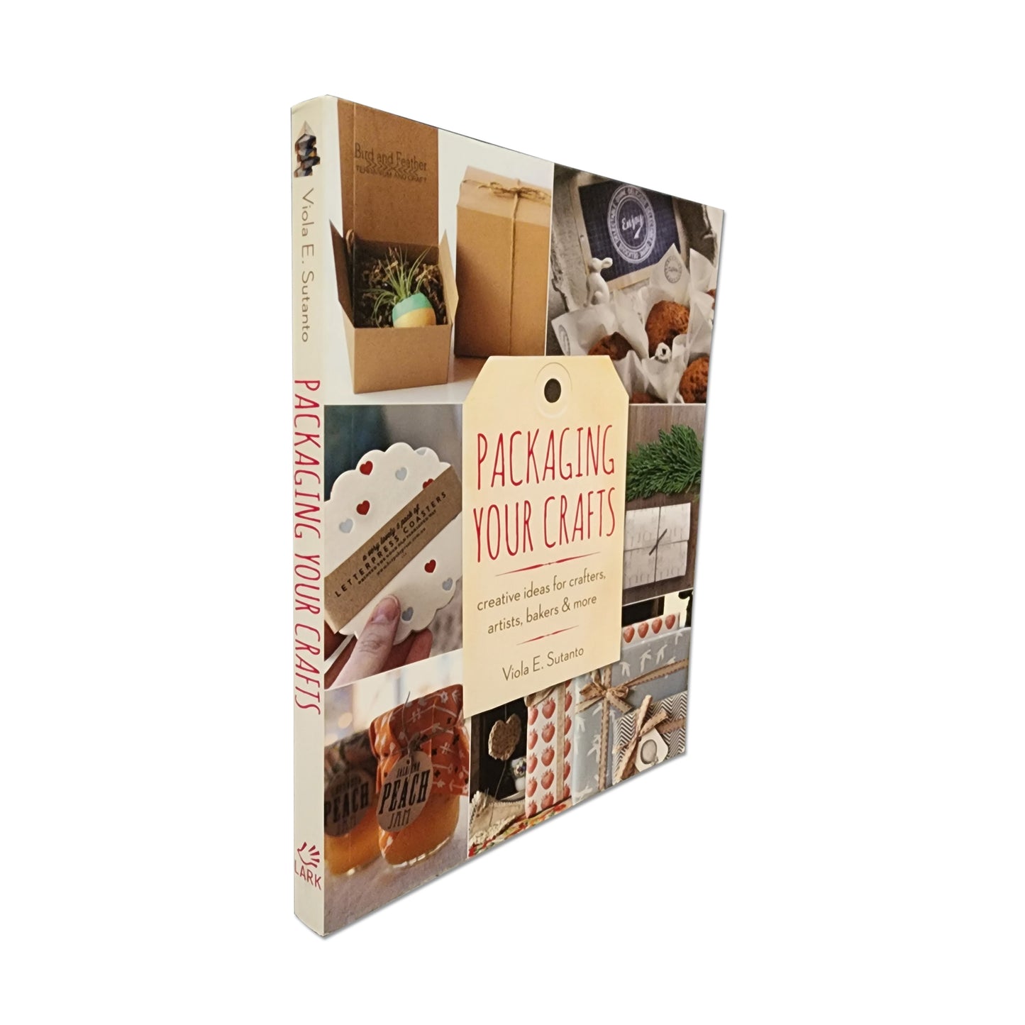 Viola E. Sutanto - Packaging Your Crafts - 2014