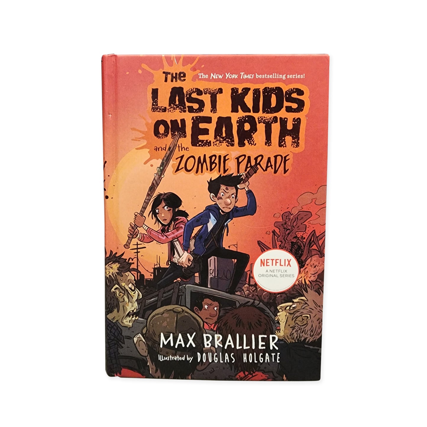 Max Brallier - The Last Kids on Earth and the Zombie Parade - 2016