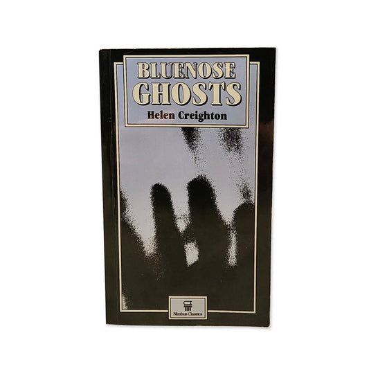 Helen Creighton - Bluenose Ghosts - 1994