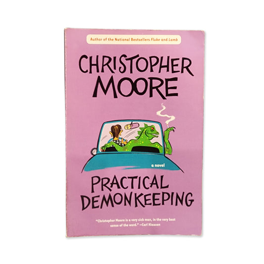 Christopher Moore - Practical Demonkeeping - 2004
