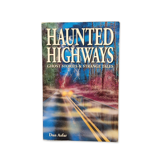 Dan Asfar - Haunted Highways - 2003