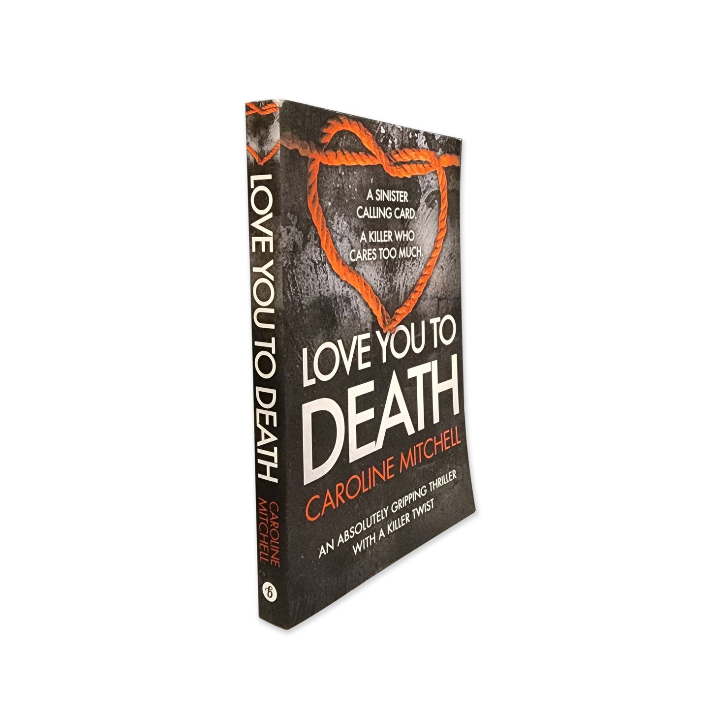 Caroline Mitchell - Love You to Death - 2016