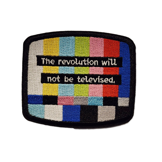The Revolution Will Not Be Televised