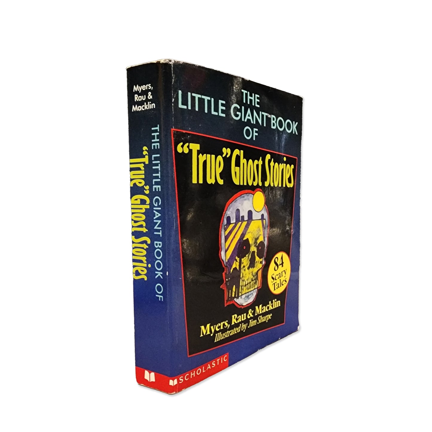 Arthur Myers - The Little Giant Book of "true" Ghost Stories - 1998