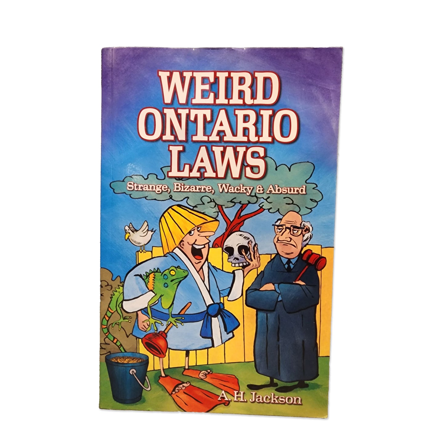 Alan Jackson - Weird Ontario Laws - 2011