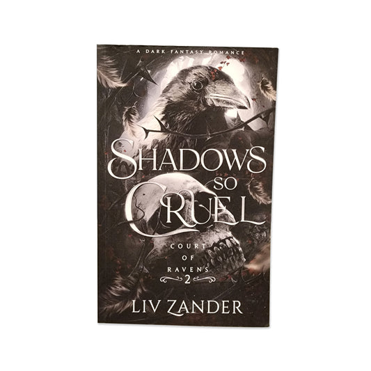 Liv Zander - Shadows So Cruel