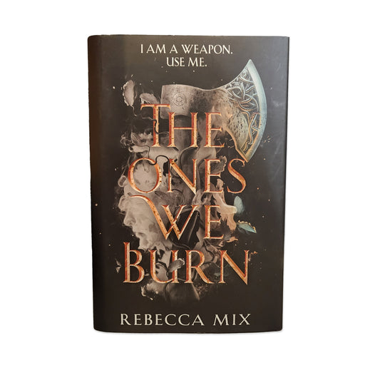 Rebecca Mix - The Ones We Burn