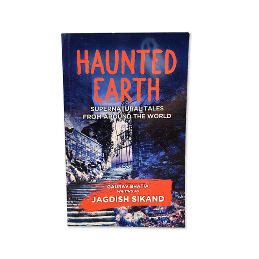 Jagdish Sikand - Haunted Earth - 2021