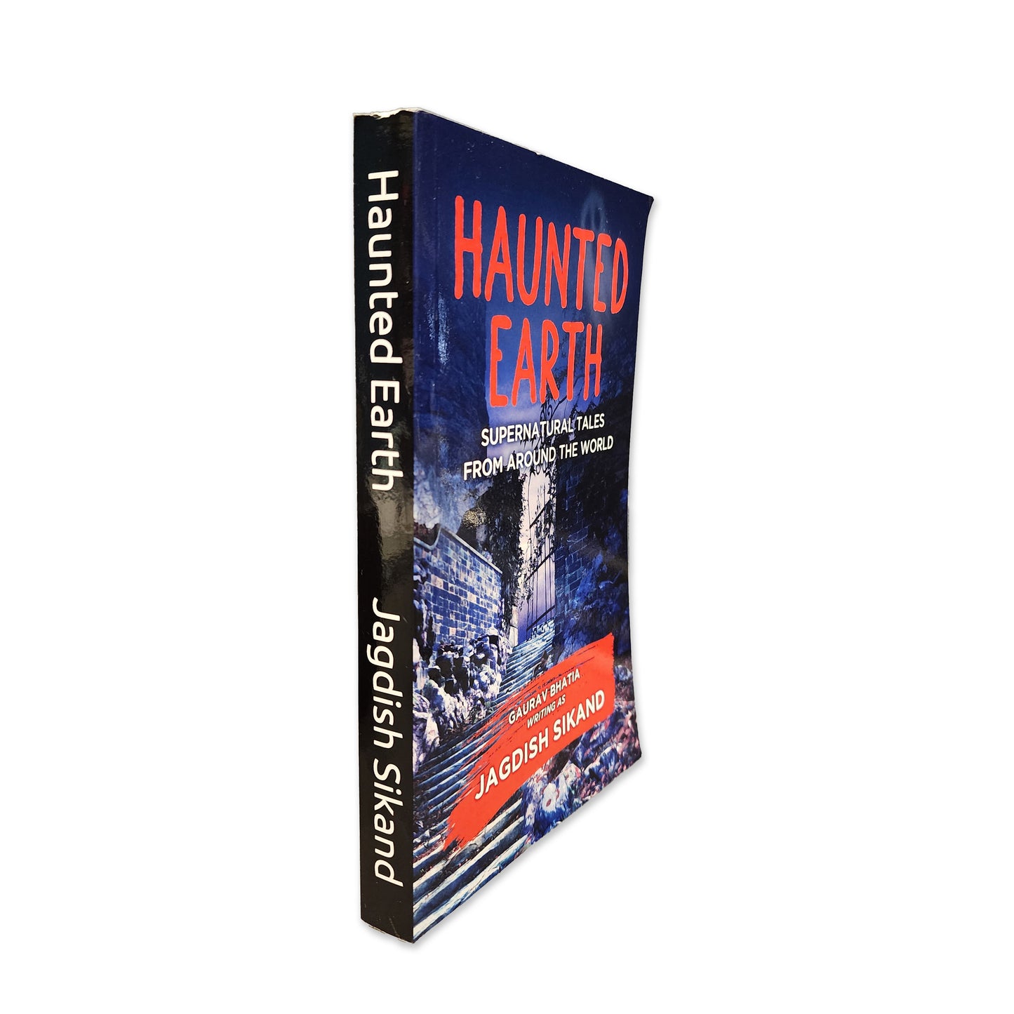 Jagdish Sikand - Haunted Earth - 2021