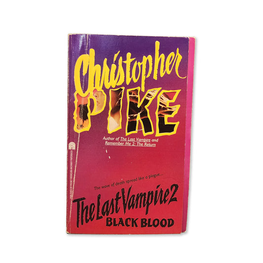 Christopher Pike - The Last Vampire 2: Black Blood - 1994