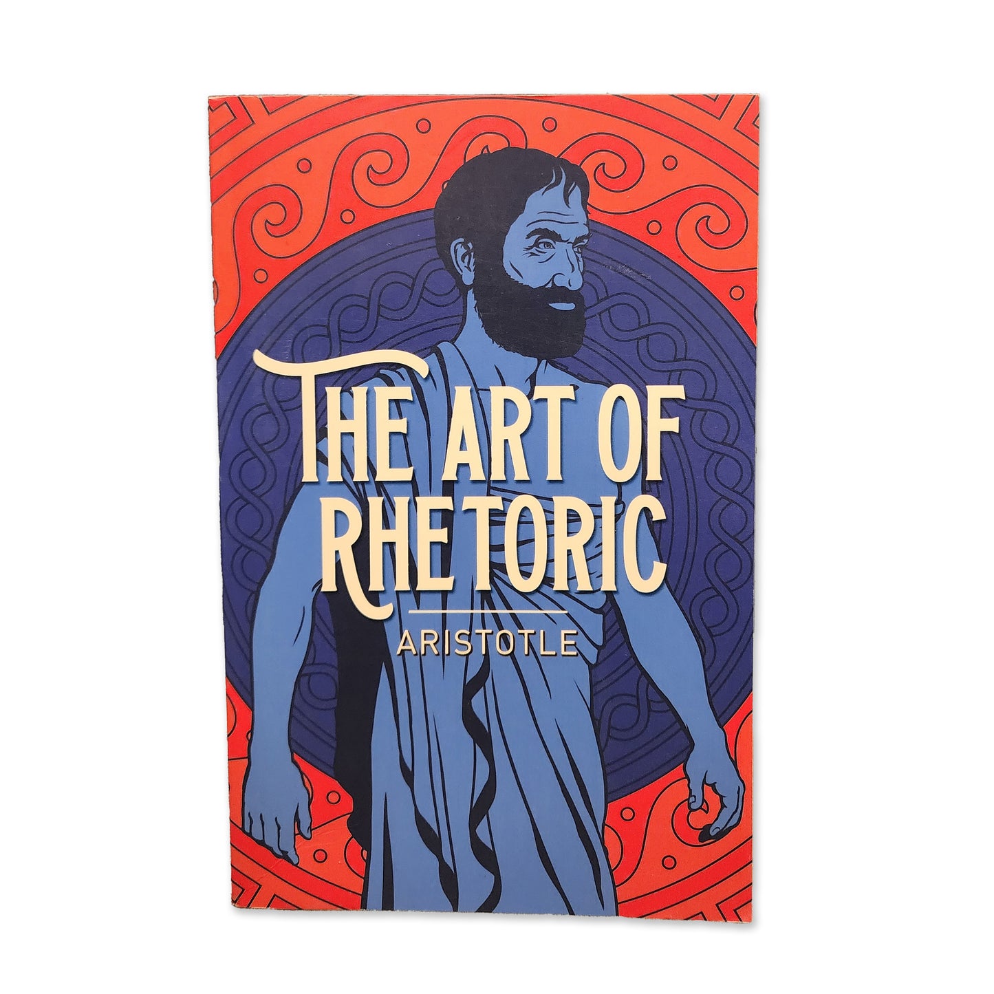 Aristotle - The Art of Rhetoric - 2003