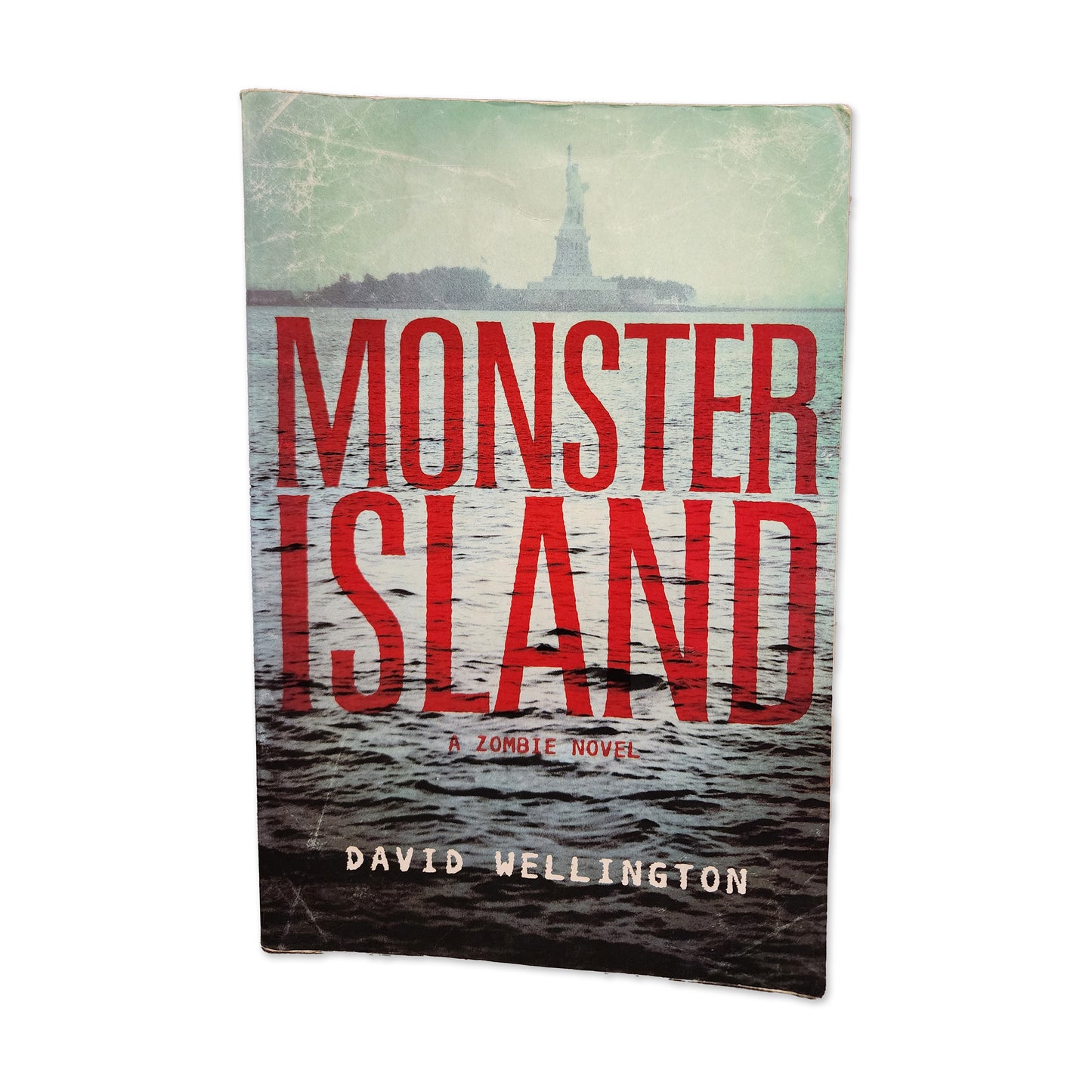 David Wellington - Monster Island A Zombie Novel - 2006