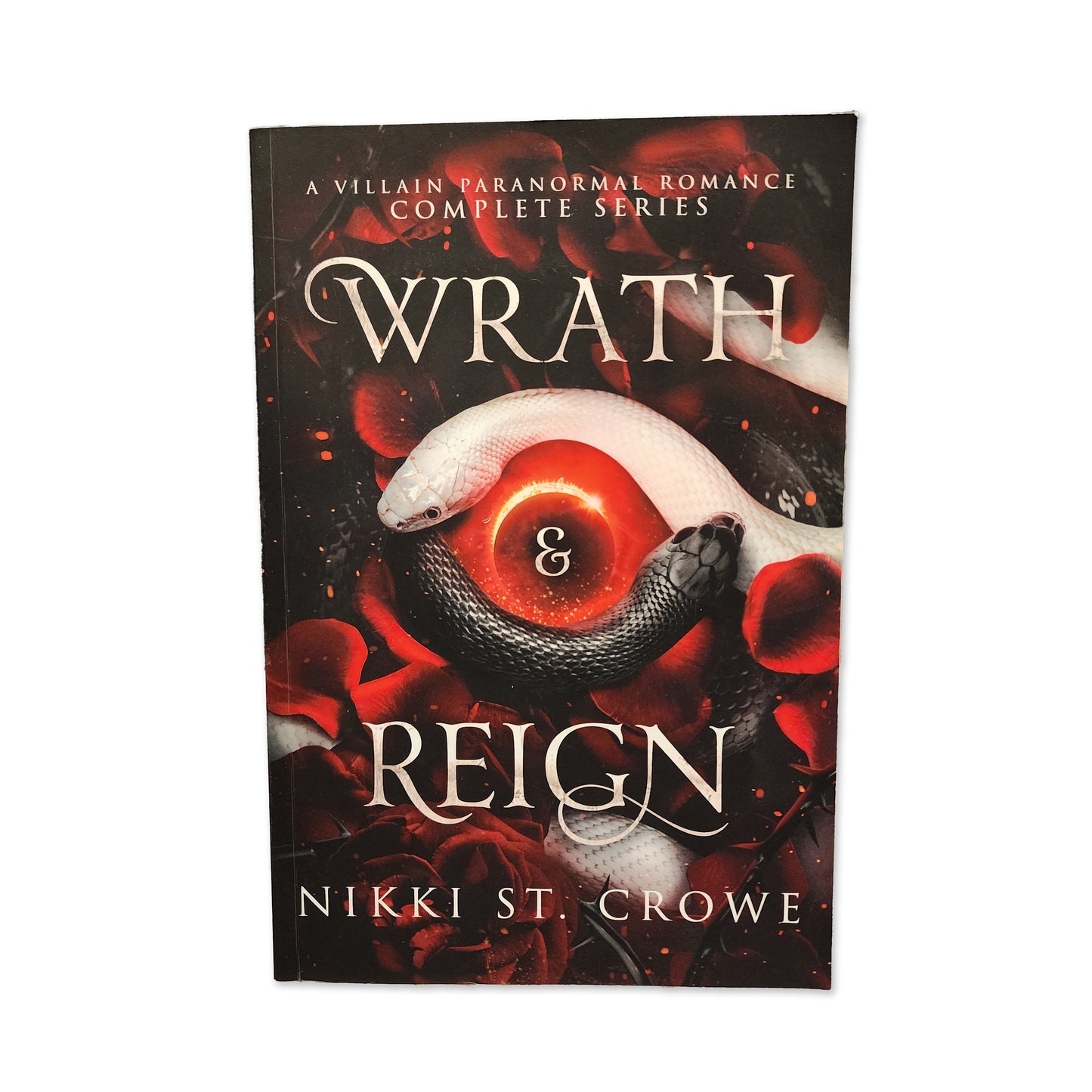 Nikki St. Crowe - Wrath & Reign