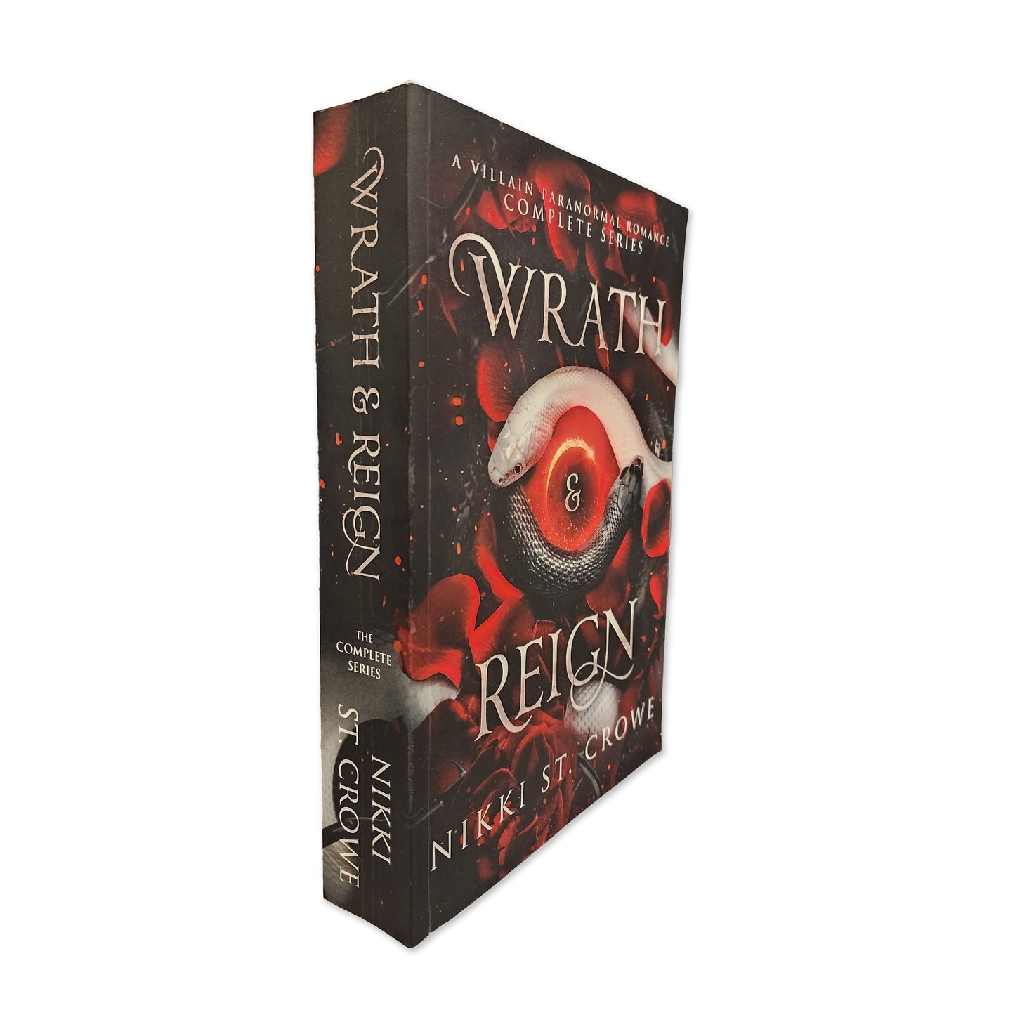 Nikki St. Crowe - Wrath & Reign