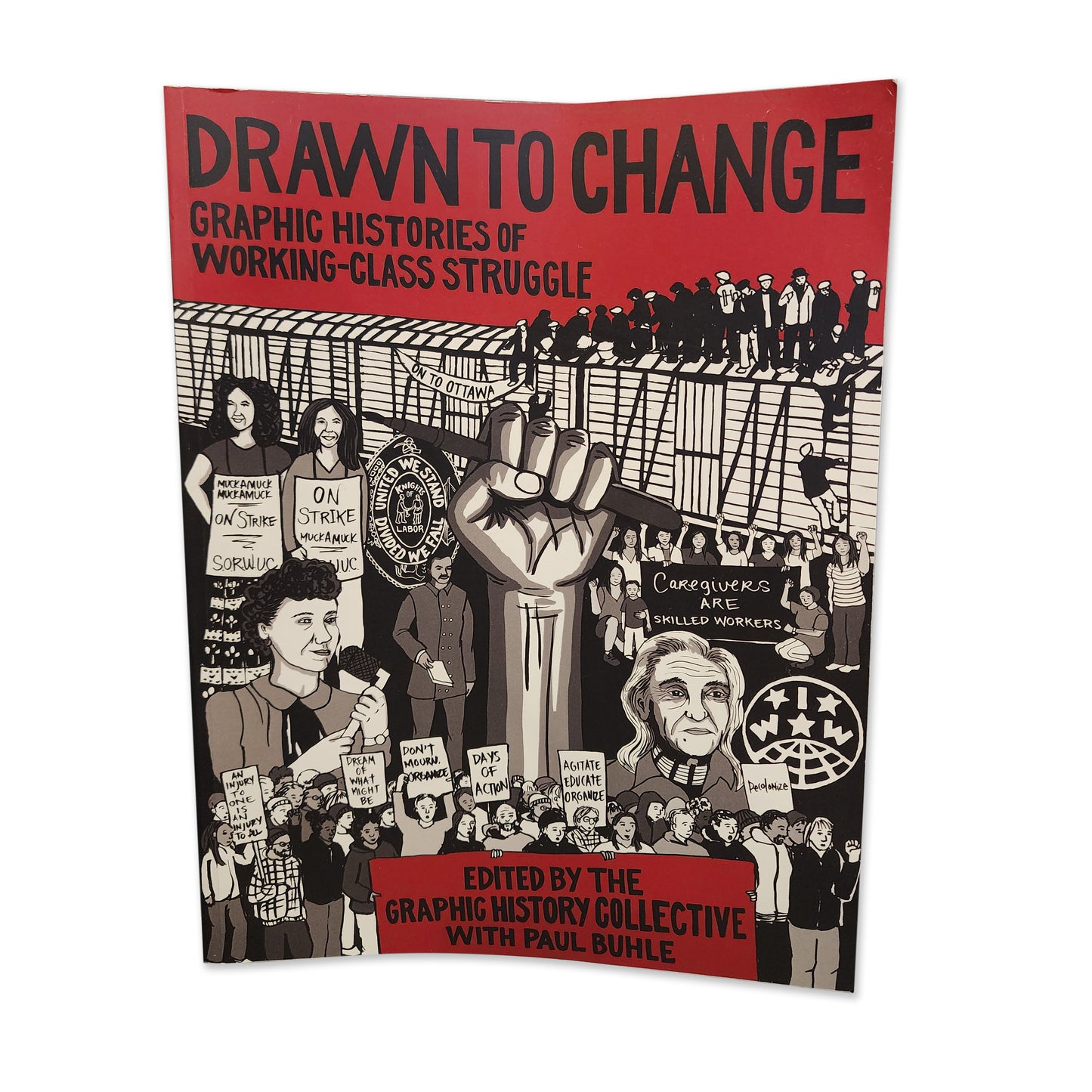 Paul Buhle - Graphic Histories of Working-class Struggle - 2016