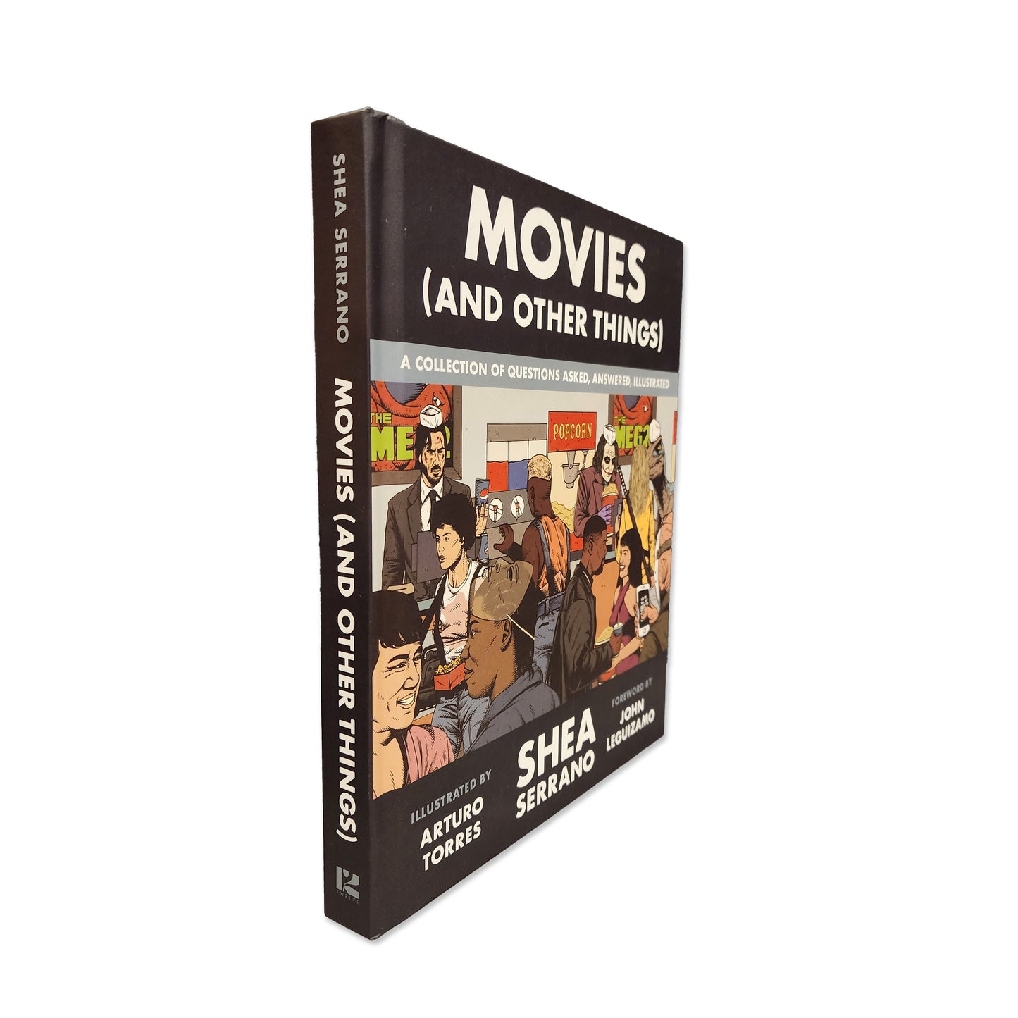 Shea Serrano - Movies (and Other Things) - 2019