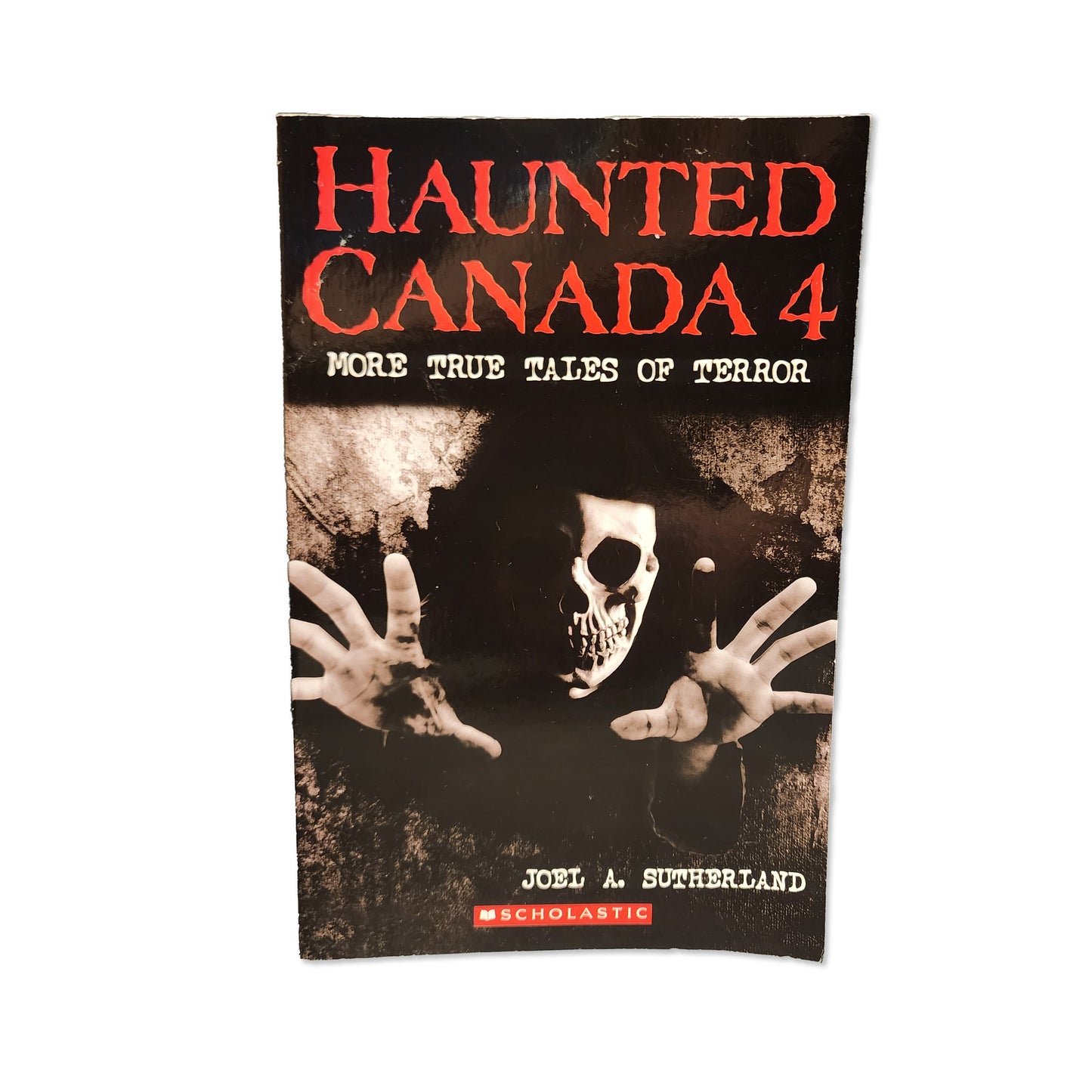 Joel A. Sutherland - Haunted Canada #4 - 2014