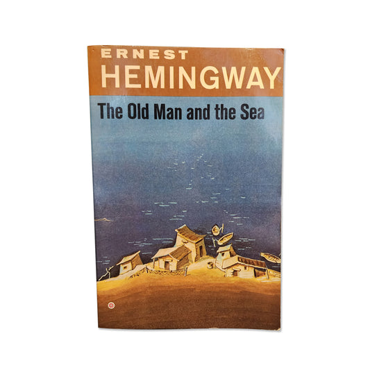 Ernest Hemingway - The Old Man And The Sea