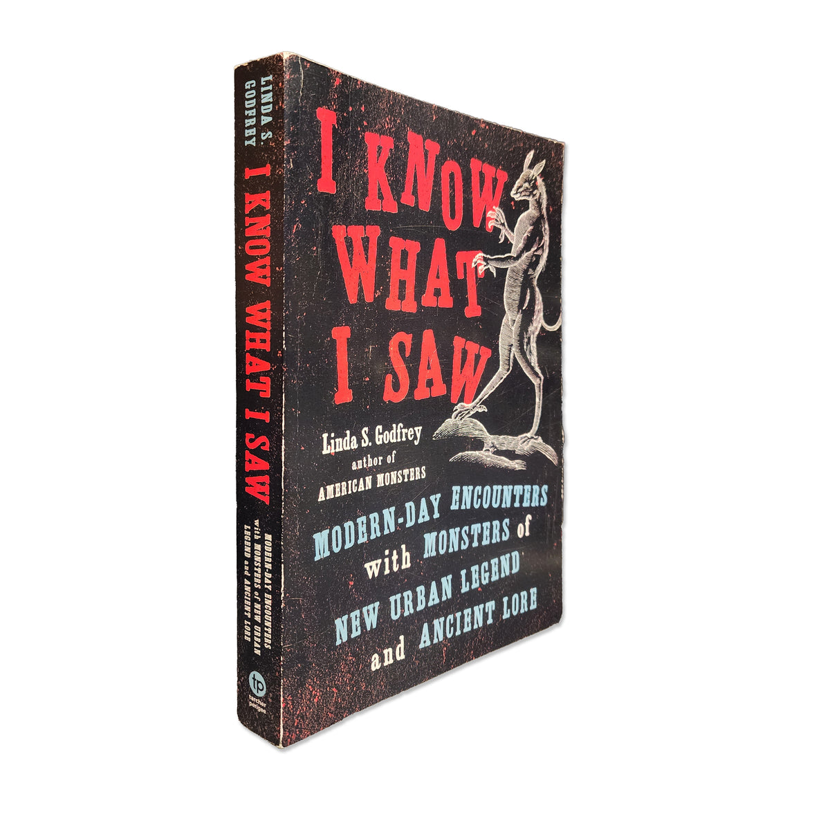 Linda Godfrey - I Know What I Saw - 2020