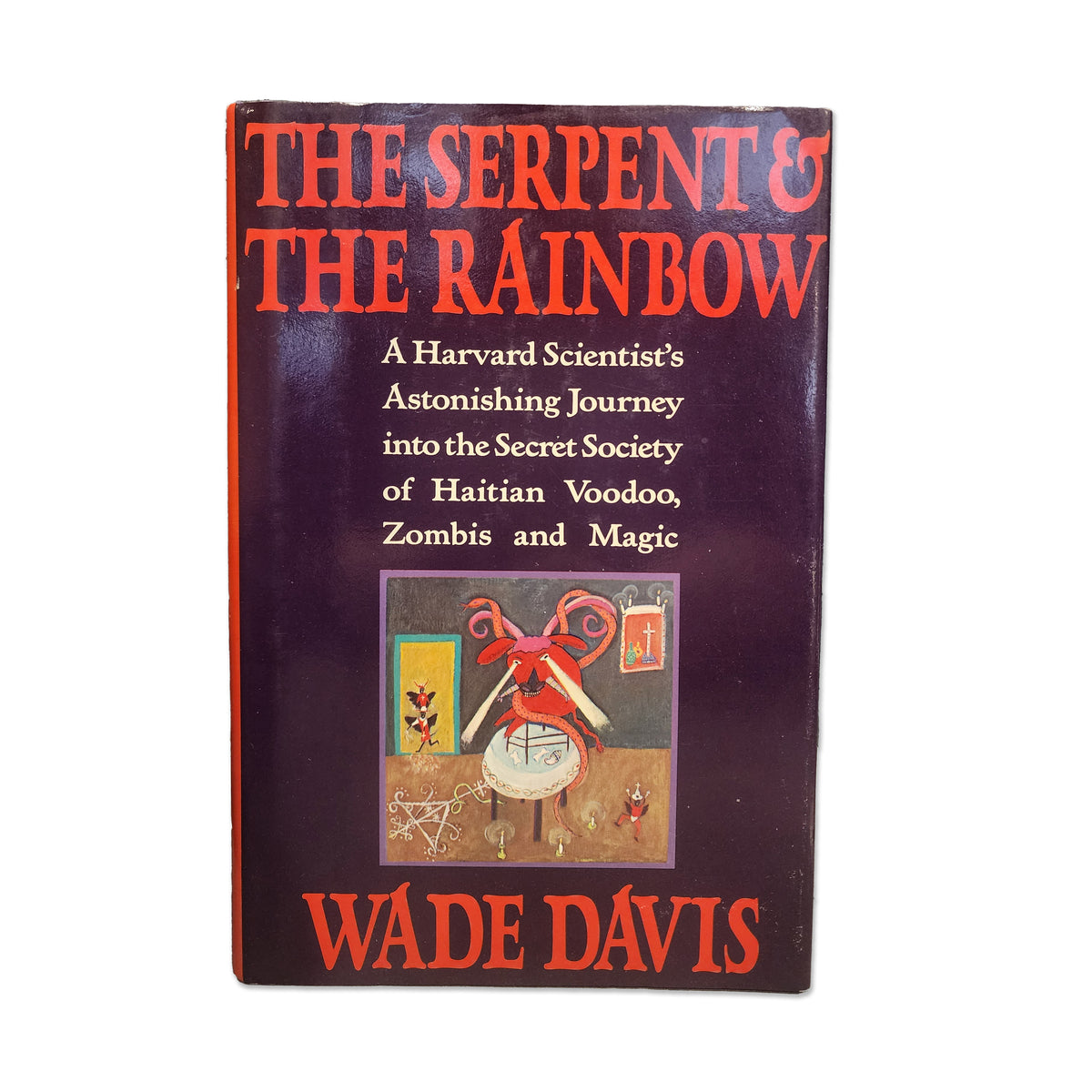 Wade Davis - The Serpent and the Rainbow - 1987