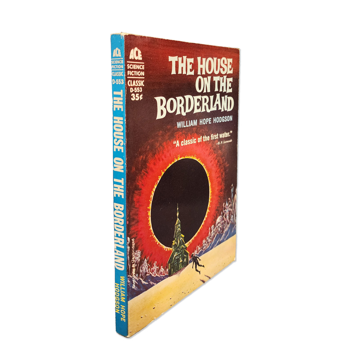 William Hope Hidgson - The House on the Borderland - 1962