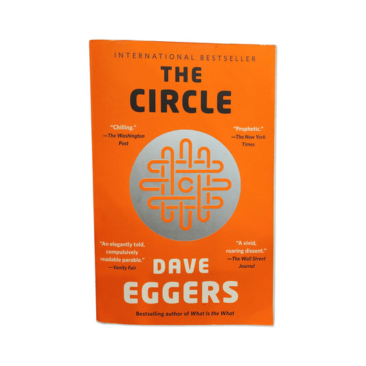 Dave Eggers - The Circle - 2014
