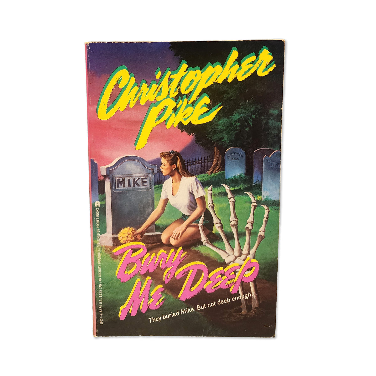 Christopher Pike - Bury Me Deep - 1991