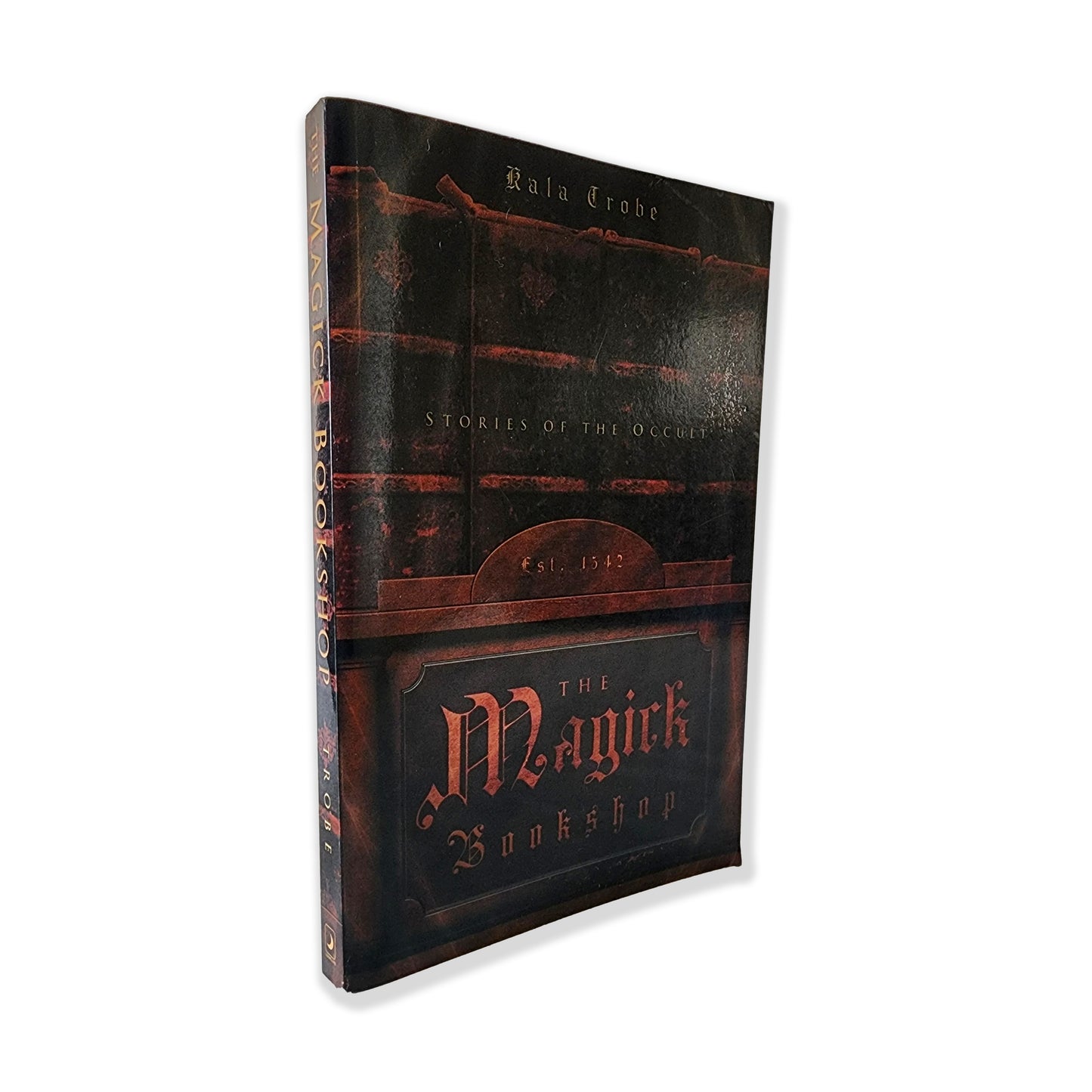 Kala Trobe - The Magick Bookshop - 2004