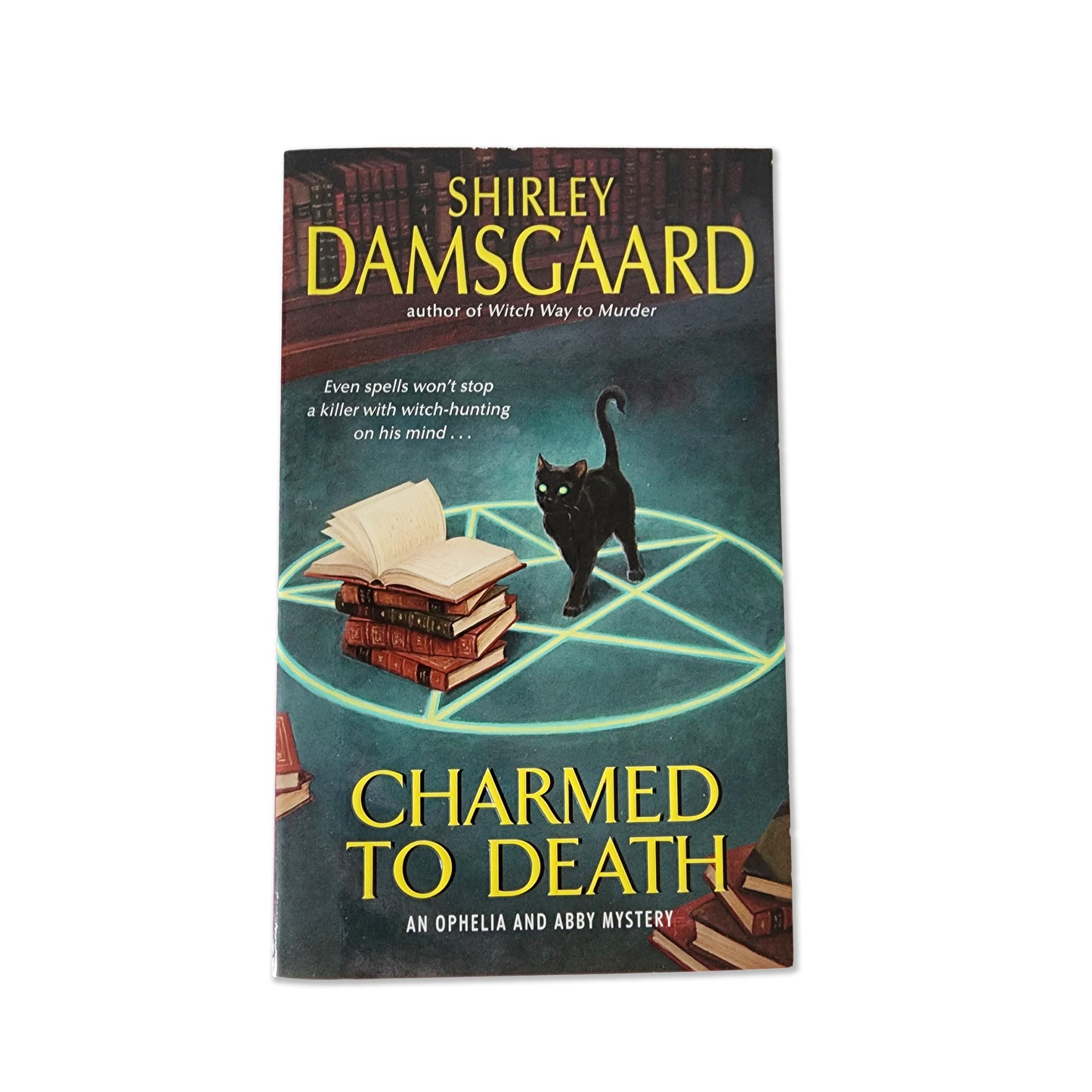 Shirley Damsgaard - Charmed to Death (Ophelia & Abby Mysteries, No. 2) - 2006