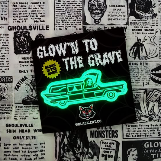 Acrylic Pin - Glowin To The Grave