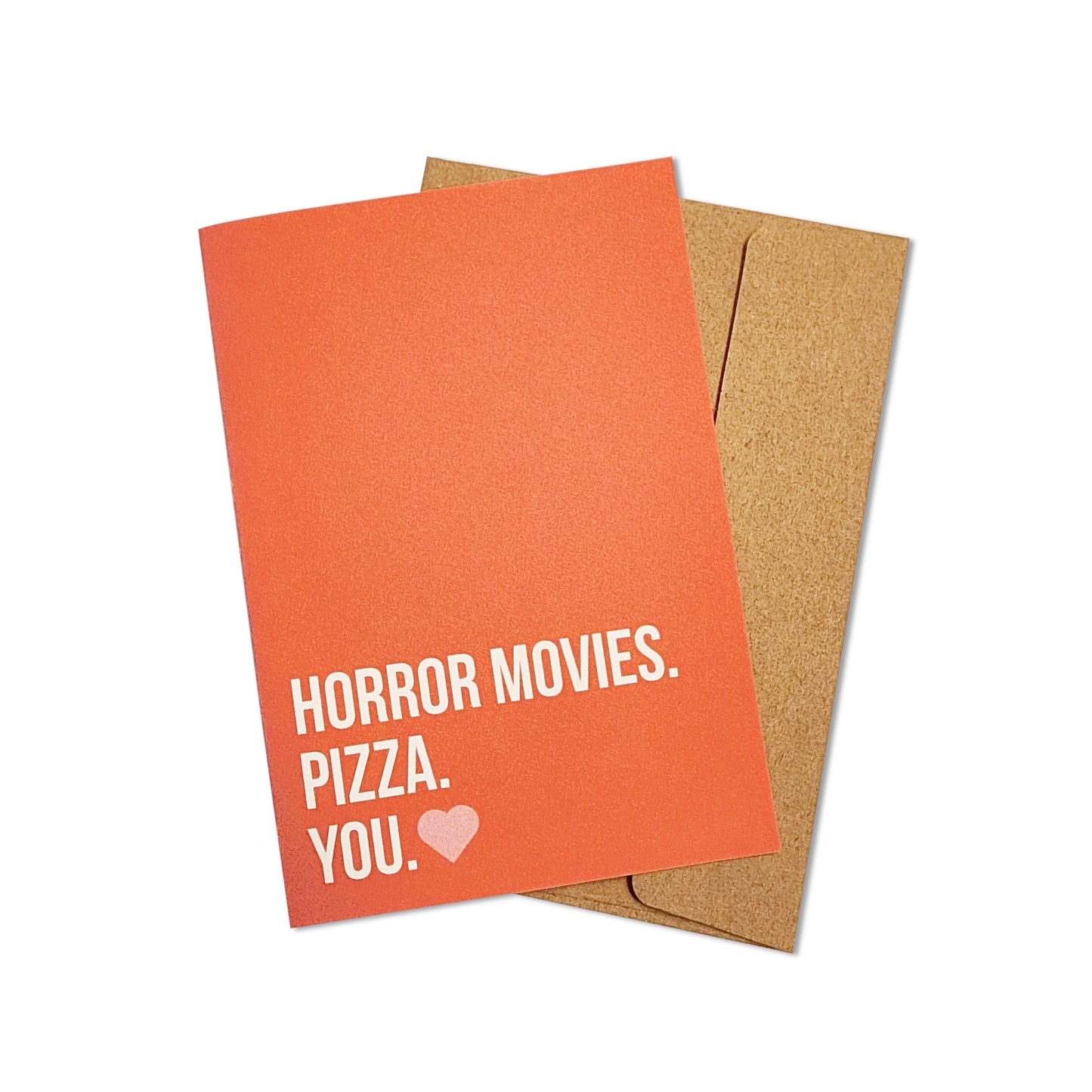 Horror. Pizza. You. Card